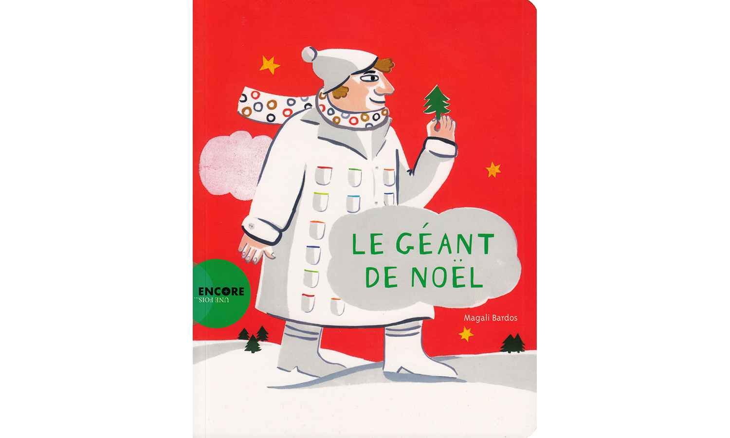 Le Géant de Noël © Magali Bardos actes sud junior calendrier de l'avent livre pour enfant album jeunesse rouge 24 poches grand manteau illustration gouache