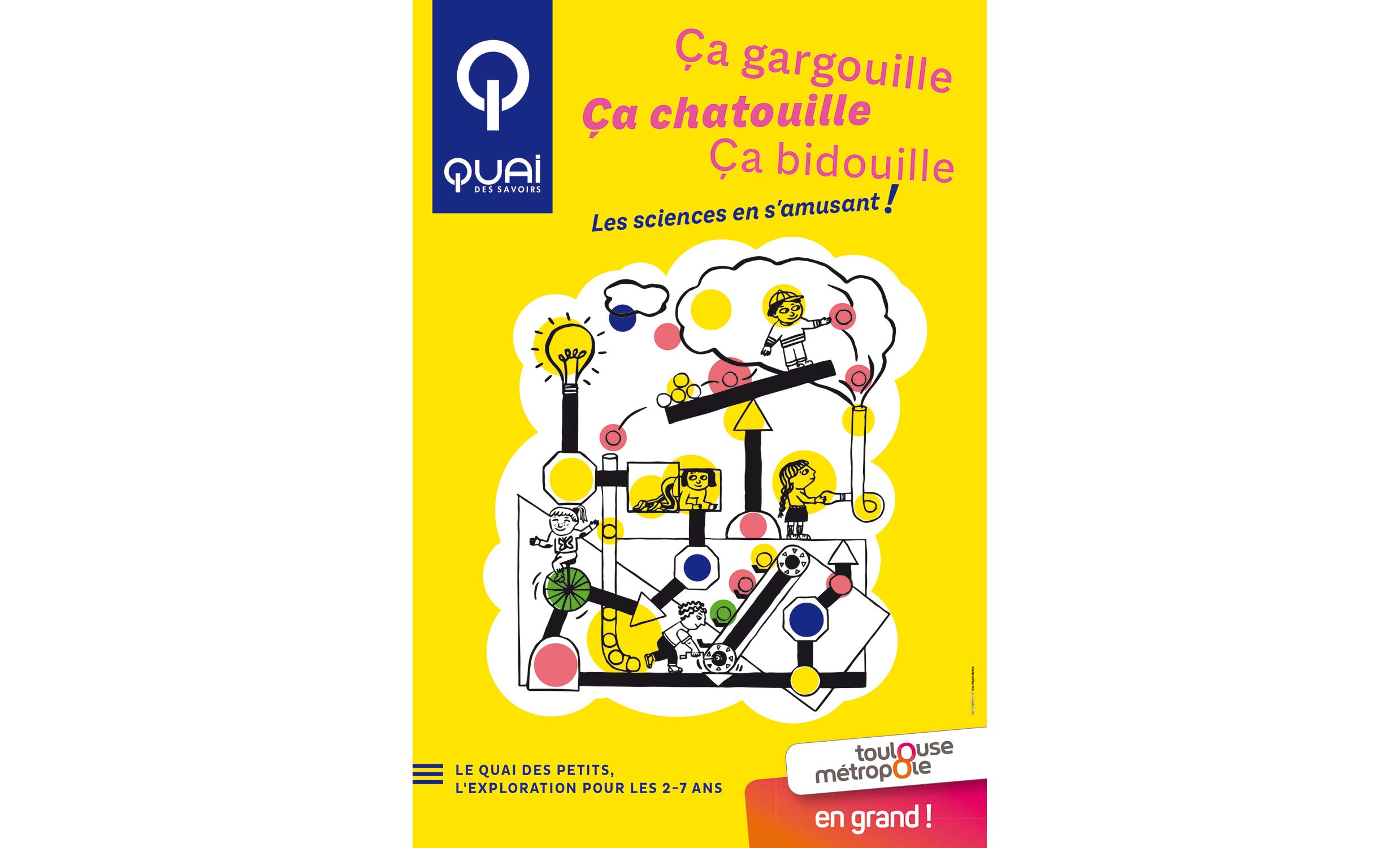 Affiche Quai des petits quai des savoirs toulouse © Magali Bardos science musée